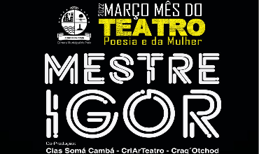 Teatro: “Mestre Igor” 