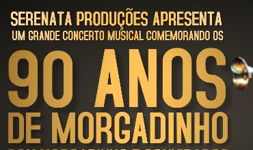 Concerto Musical Comemorando os 90 Anos do Morgadinho