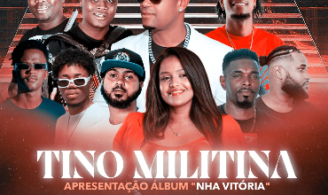 Tino Militina - Apresentação do Álbum Nha Vitória