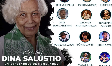 80 Anos de Dina Salústio - Um Espetáculo de Homenagem