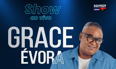 Show ao Vivo com Grace Évora