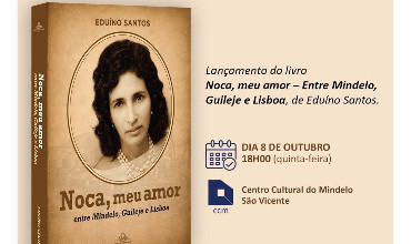 Lançamento do livro "Noca, meu amor - Entre Mindelo, Guileje e Lisboa"