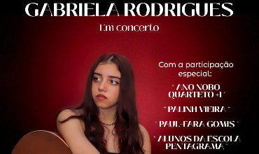 Gabriela Rodrigues em Concerto