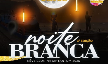 Noite Branca - Sintantom 2025