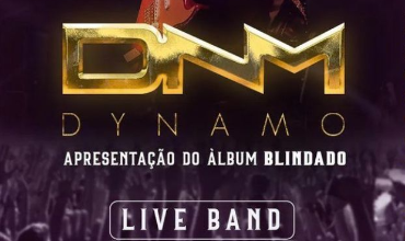 Dynamo & Live Band - Apresentação do Álbum Blindado