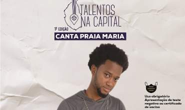 Show Intimista: Talentos na Capital Canta Praia Maria