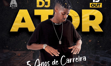 DJ ATOR - 5 ANOS DE CARREIRA