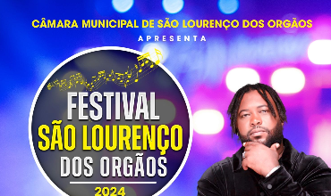 FESTIVAL SÃO LOURENÇO DOS ÓRGÃOS 2024